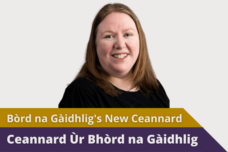 Picture: A headshot of Ealasaid MacDonald, Bòrd na Gàidhlig's newly appointed CEO. Text reads 'Bòrd na Gàidhlig's New Ceannrd'