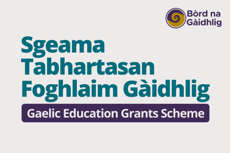 Graphic: Text reads "Gaelic Education Grants Scheme".